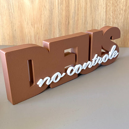 Decoração "DEUS no Controle" – Impressa em 3D