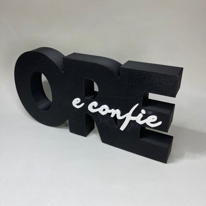 Decoração "Ore e Confie" em Impressão 3D – Placa Decorativa Inspiradora